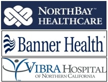 "Vibra Hospital", "Banner Lassen Medical Center", NorthBay HealthCare"